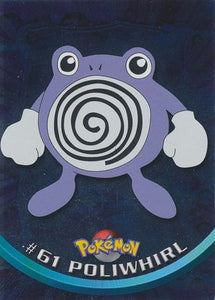 Poliwhirl - #61 Foil Series 1 (Topps) Pokemon