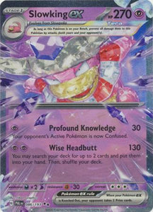 Slowking ex - 086/193 - Ultra Rare- Scarlet & Violet: Paldea Evolved