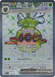 Forretress ex - 230/193 - Full Art Secret Rare