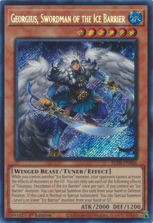 Georgius, Swordman of the Ice Barrier - BLTR-EN006 - Secret Rare 1st Edition